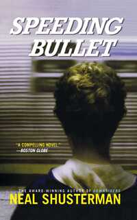 Book Cover for Speeding Bullet by Neal Shusterman