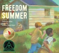 Book Cover for Freedom Summer by Deborah Wiles, Jerome Lagarrigue