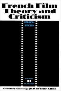Book Cover for French Film Theory and Criticism by Richard Abel
