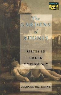 Book Cover for The Gardens of Adonis by Marcel Detienne