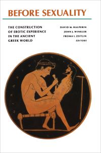 Book Cover for Before Sexuality by David M Halperin, John J Winkler, Froma I Zeitlin