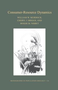 Book Cover for Consumer-Resource Dynamics by William W Murdoch, Cheryl J Briggs, R M Nisbet