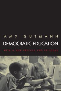 Book Cover for Democratic Education by Amy Gutmann