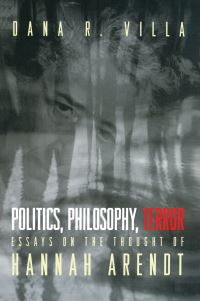 Book Cover for Politics, Philosophy, Terror by Dana Richard Villa
