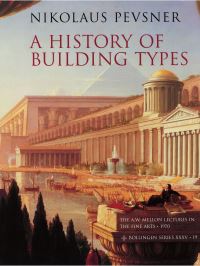 Book Cover for A History of Building Types by Nikolaus Pevsner