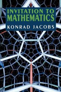 Book Cover for Invitation to Mathematics by Konrad Jacobs