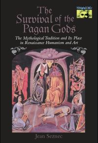 Book Cover for The Survival of the Pagan Gods by Jean Seznec