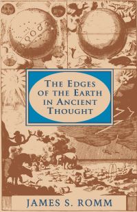 Book Cover for The Edges of the Earth in Ancient Thought by James S Romm