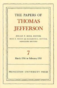 Book Cover for The Papers of Thomas Jefferson, Volume 7 by Thomas Jefferson