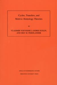 Book Cover for Cycles, Transfers, and Motivic Homology Theories by Vladimir Voevodsky, Andrei Suslin, Eric M. Friedlander