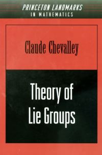 Book Cover for Theory of Lie Groups by Claude Chevalley