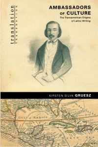 Book Cover for Ambassadors of Culture by Kirsten Silva Gruesz