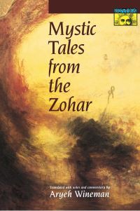 Book Cover for Mystic Tales from the Zohar by Aryeh Wineman