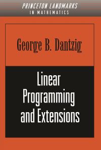 Book Cover for Linear Programming and Extensions by George B Dantzig