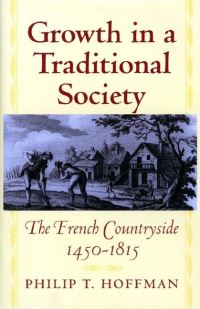 Book Cover for Growth in a Traditional Society by Philip T Hoffman