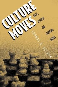 Book Cover for Culture Moves by Thomas R Rochon