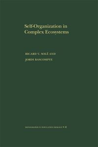 Book Cover for Self-Organization in Complex Ecosystems by Ricard V Solé, Jordi Bascompte