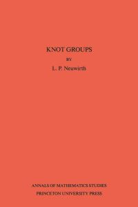 Book Cover for Knot Groups by Lee Paul Neuwirth