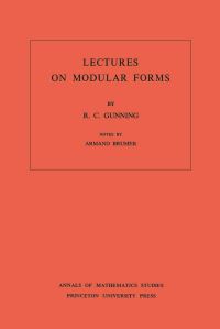 Book Cover for Lectures on Modular Forms by Robert C. Gunning