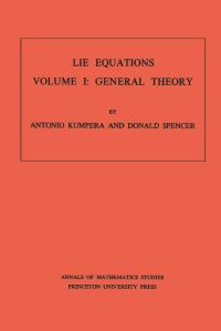 Book Cover for Lie Equations by Antonio Kumpera, D. C. Spencer