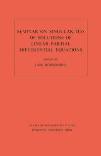 Book Cover for Seminar on Singularities of Solutions of Linear Partial Differential Equations by Lars Hörmander