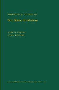 Book Cover for Theoretical Studies on Sex Ratio Evolution by Samuel Karlin, Sabin Lessard