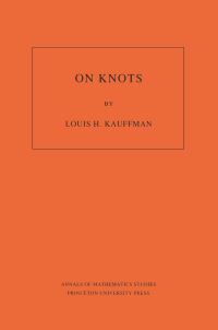 Book Cover for On Knots by Louis H. Kauffman