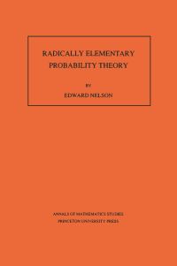 Book Cover for Radically Elementary Probability Theory by Edward Nelson