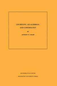 Book Cover for Lie Groups, Lie Algebras, and Cohomology by Anthony W Knapp