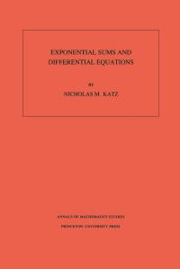 Book Cover for Exponential Sums and Differential Equations by Nicholas M. Katz