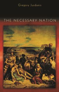 Book Cover for The Necessary Nation by Gregory Jusdanis
