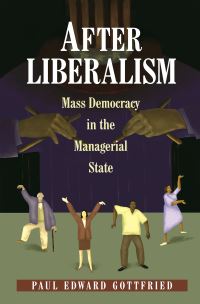 Book Cover for After Liberalism by Paul Gottfried