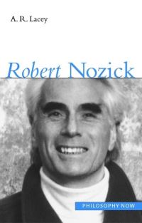 Book Cover for Robert Nozick by A R Lacey