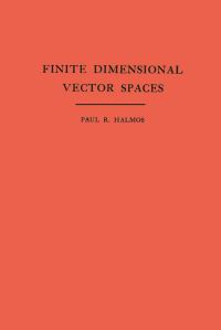 Book Cover for Finite Dimensional Vector Spaces by Paul R. Halmos