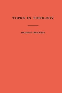 Book Cover for Topics in Topology by Solomon Lefschetz