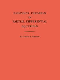 Book Cover for Existence Theorems in Partial Differential Equations by Dorothy L. Bernstein