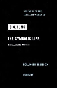 Book Cover for The Symbolic Life by C. G. Jung