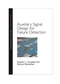 Book Cover for Auxiliary Signal Design for Failure Detection by S L Campbell, Ramine Nikoukhah