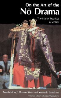 Book Cover for On the Art of the No Drama by Zeami