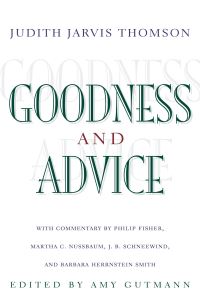 Book Cover for Goodness & Advice by Judith Jarvis Thomson, Philip Fisher, Amy Gutmann