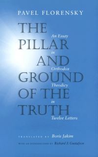 Book Cover for The Pillar and Ground of the Truth by P A Florenskii