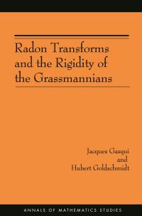 Book Cover for Radon Transforms and the Rigidity of the Grassmannians by Jacques Gasqui