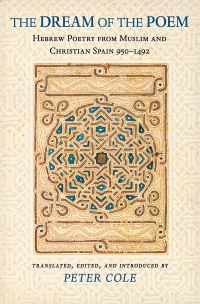 Book Cover for The Dream of the Poem by Peter Cole