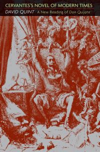 Book Cover for Cervantes's Novel of Modern Times by David Quint