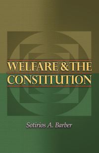 Book Cover for Welfare and the Constitution by Sotirios A Barber