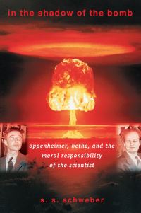 Book Cover for In the Shadow of the Bomb by S S Schweber
