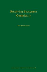 Book Cover for Resolving Ecosystem Complexity by Oswald J Schmitz