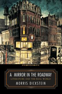 Book Cover for The Mirror in the Roadway by Morris Dickstein