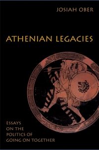 Book Cover for Athenian Legacies by Josiah Ober