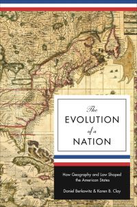 Book Cover for The Evolution of a Nation by Daniel Berkowitz, Karen B Clay